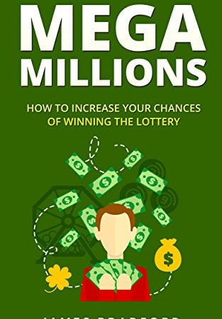 Unveiling the Secrets of Mega Millions: Tips and Strategies for Winning Big